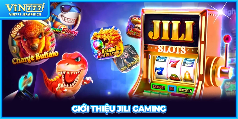 Giới thiệu JILI Gaming